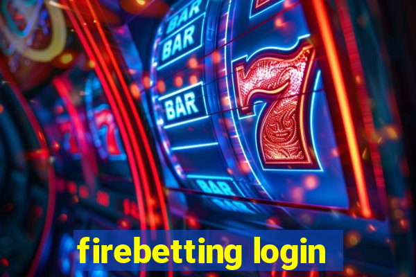 firebetting login